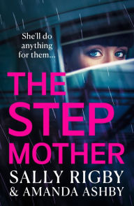 Title: The Stepmother, Author: Sally Rigby