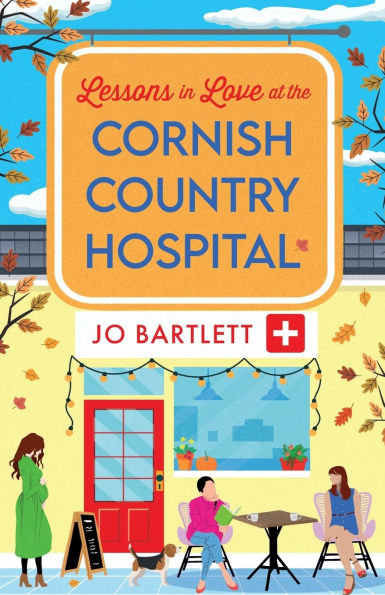 Lessons Love at the Cornish Country Hospital