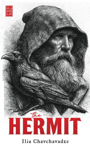 Title: The Hermit: A Legend, Author: Ilia Chavchavadze