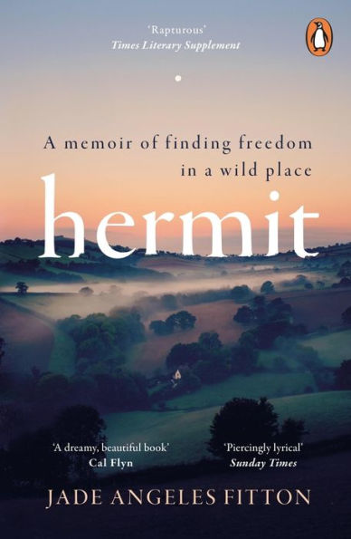 Hermit: a memoir of finding freedom wild place