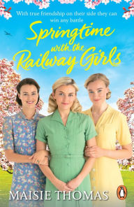 Online audio books free download Springtime with the Railway Girls 9781804942246 (English Edition)  by Maisie Thomas