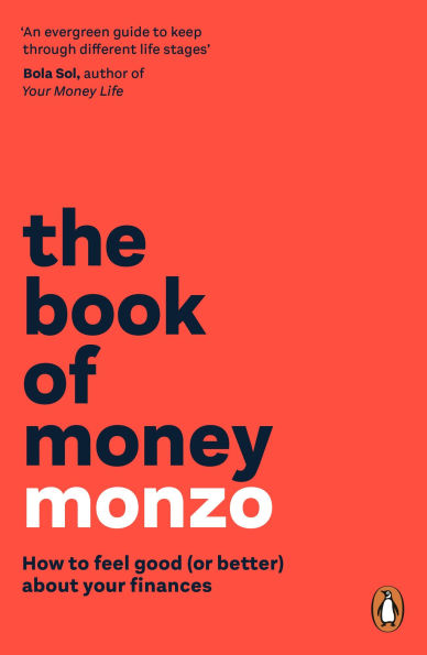 The Book of Money: How to feel good (or better) about your finances