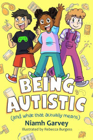 Title: Being Autistic (And What That Actually Means), Author: Niamh Garvey