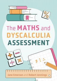 Title: The Maths and Dyscalculia Assessment, Author: Robert Jennings