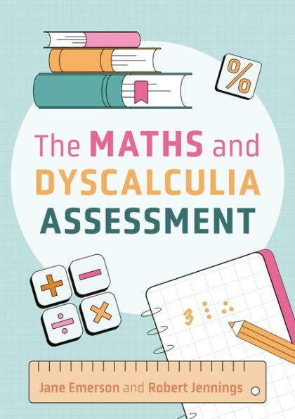 The Maths and Dyscalculia Assessment