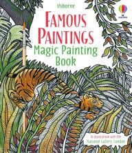 Title: Famous Paintings Magic Painting Book, Author: Rosie Dickins