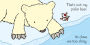 Alternative view 2 of That's not my polar bear...: A Christmas, Holiday and Winter Book