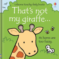Title: That's not my giraffe..., Author: Fiona Watt