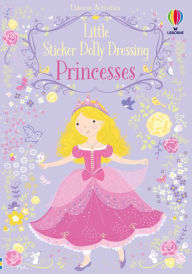 Title: Little Sticker Dolly Dressing Princess, Author: Fiona Watt