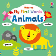 Title: My First Words Animals, Author: Fiona Watt