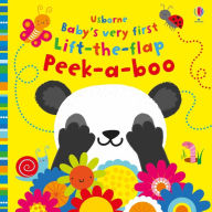 Title: Baby's Very First Lift-the-Flap Peek-a-Boo, Author: Fiona Watt