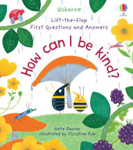 Title: First Questions and Answers: How Can I Be Kind, Author: Katie Daynes