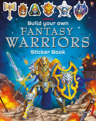 Title: Build Your Own Fantasy Warriors Sticker Book, Author: Simon Tudhope