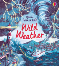 Title: Look Inside Wild Weather, Author: Emily Bone