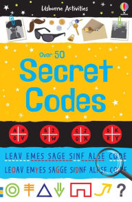 Title: Over 50 Secret Codes, Author: Emily Bone