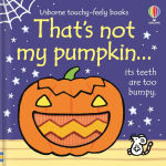 Alternative view 1 of That's not my pumpkin...: A Fall and Halloween Book for Kids