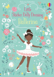 Title: Little Sticker Dolly Dressing Ballerina, Author: Fiona Watt