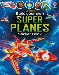 Title: Build Your Own Super Planes, Author: Simon Tudhope