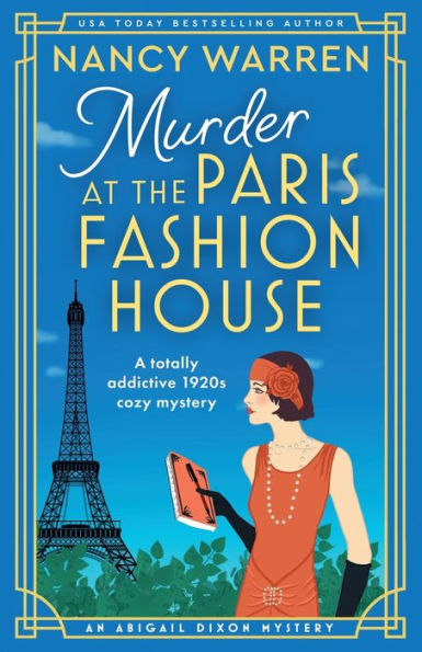 Murder at the Paris Fashion House: A totally addictive 1920s cozy mystery