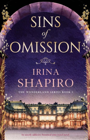 Sins of Omission: An utterly addictive historical time-travel novel