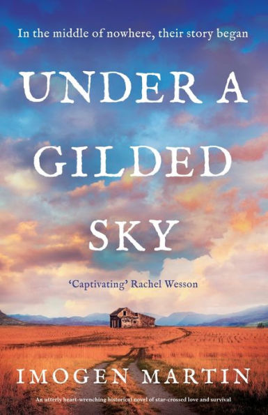 Under a Gilded Sky: An utterly heart-wrenching historical novel of star-crossed love and survival