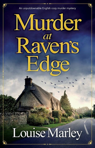 murder at Raven's Edge: An unputdownable English cozy mystery