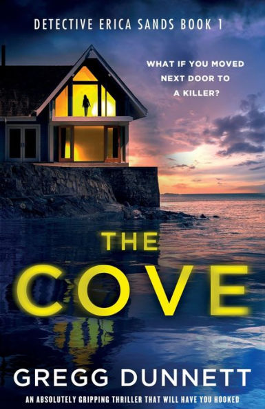 The Cove: An absolutely gripping thriller that will have you hooked