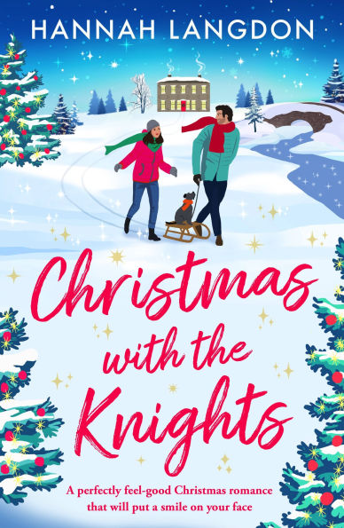 Christmas with the Knights: A Perfectly Feel-Good Christmas Romance That Will Put a Smile on Your Face