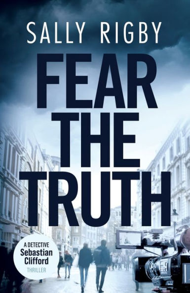 Fear the Truth: A Midlands Crime Thriller