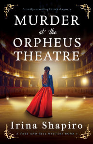 Epub books download links Murder at the Orpheus Theatre: A totally enthralling historical mystery
