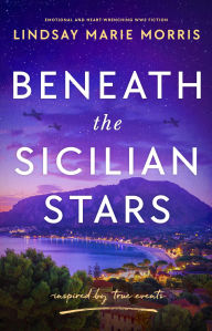 English book download for free Beneath the Sicilian Stars: Emotional and heartwrenching WW2 fiction 