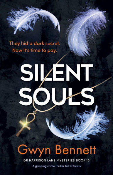 Silent Souls: A gripping crime thriller full of twists
