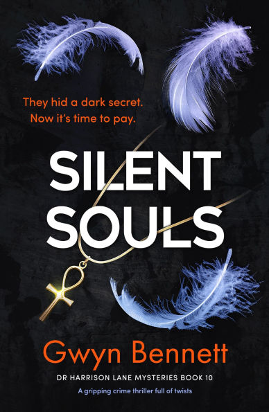 Silent Souls: A Gripping Crime Thriller Full of Twists