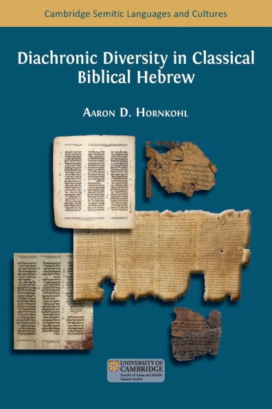 Diachronic Diversity Classical Biblical Hebrew