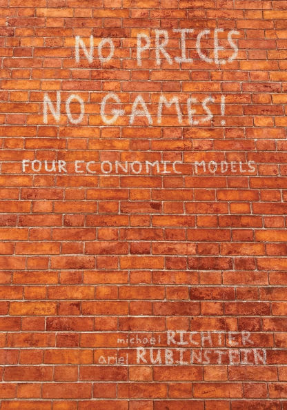 No Prices Games!: Four Economic Models