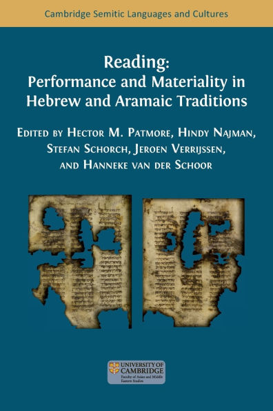 Reading: Performance and Materiality in Hebrew and Aramaic Traditions