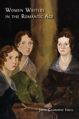 Women Writers the Romantic Age