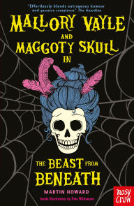 Title: Mallory Vayle and Maggoty Skull in... The Beast from Beneath, Author: Martin Howard