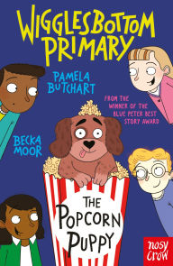 Free download of audio books mp3 Wigglesbottom Primary: The Popcorn Puppy