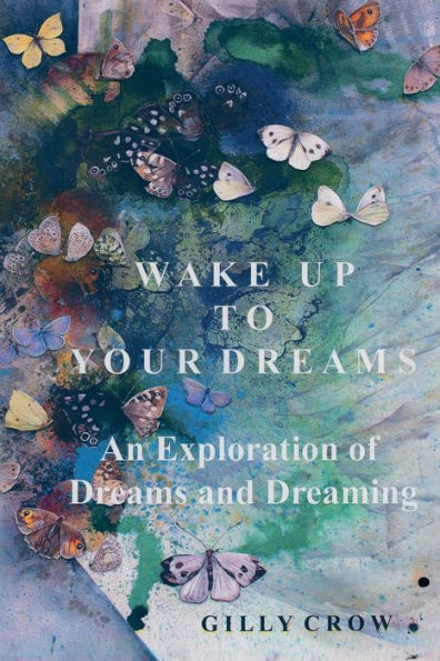 Wake Up to Your Dreams
