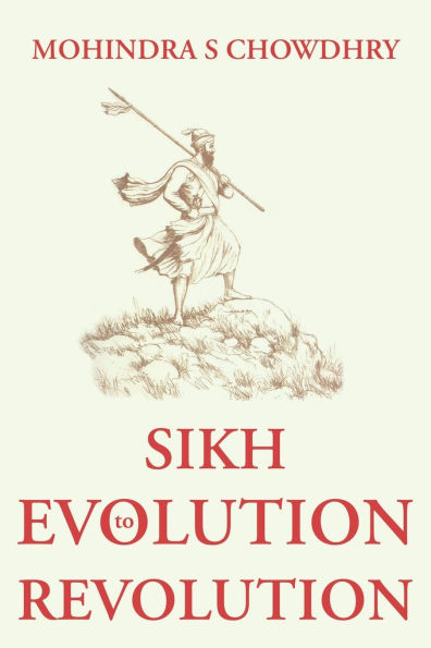 Sikh Evolution to Revolution