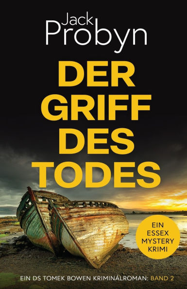 Der Griff Des Todes: Ein fesselnder Kriminalroman