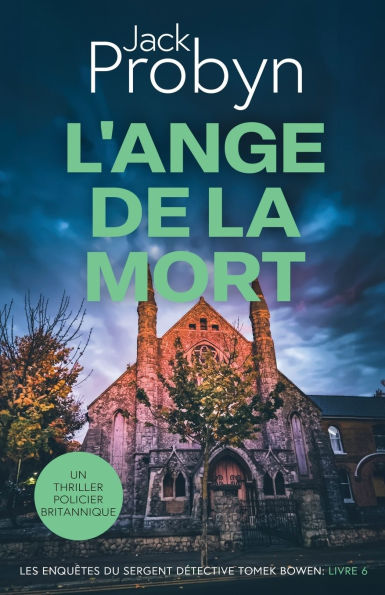 L'Ange de la Mort: Un Thriller Policier Britannique