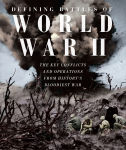 Alternative view 1 of History of War : Defining Battles of WW2