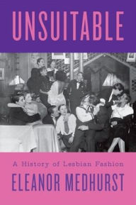 Best audiobook downloads Unsuitable: A History of Lesbian Fashion 