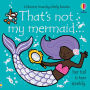 That's not my mermaid...