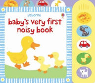 Title: Baby's Very First Noisy Book, Author: Fiona Watt