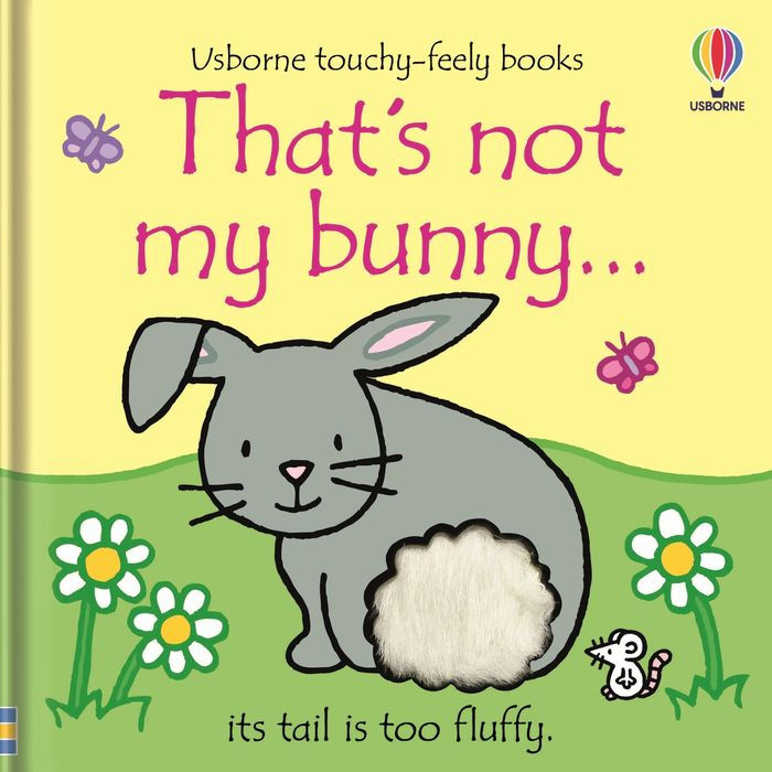 That's not my bunny...: An Easter And Springtime Book For Kids