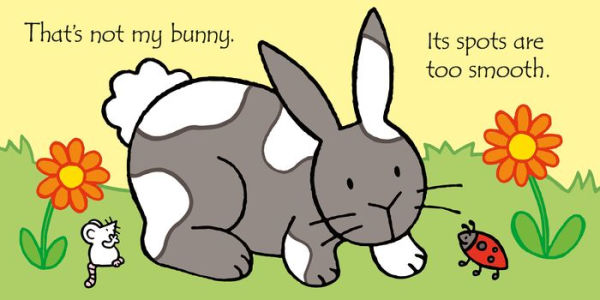 That's not my bunny...: An Easter And Springtime Book For Kids