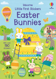 Title: Little First Stickers Easter Bunnies: An Easter And Springtime Book For Kids, Author: Jessica Greenwell